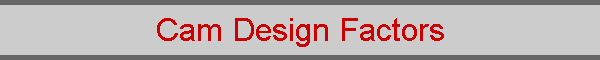 Cam Design Factors