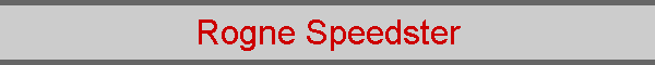 Rogne Speedster